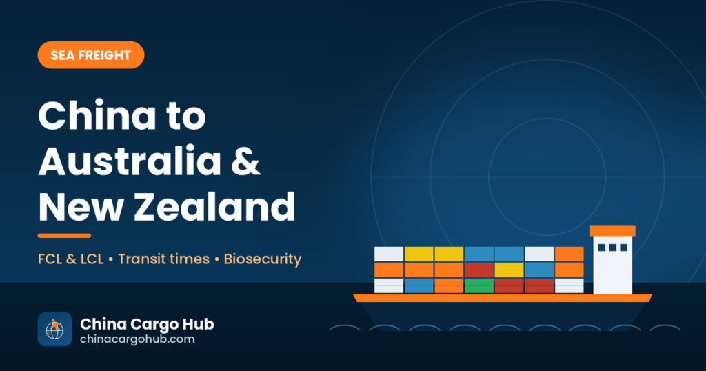 Sea freight from China to Australia and New Zealand: FCL and LCL guide | China Cargo Hub